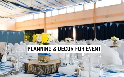 PLANNING & DECOR FOR EVENT